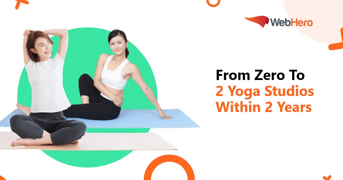From Zero To 2 Yoga Studios Within 2 Years
