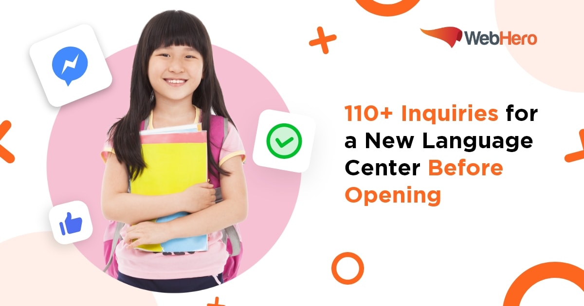 110+ Inquiries for a New Language Center Before Opening