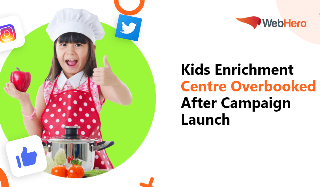 Kids Enrichment Centre Overbooked After Campaign Launch